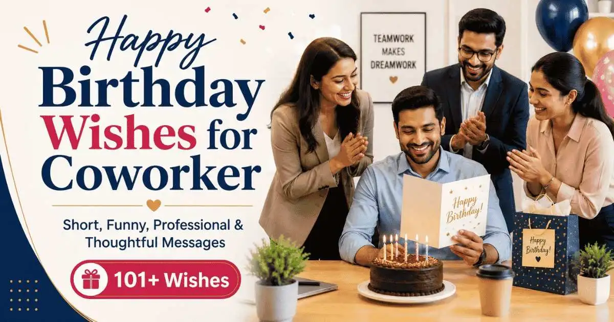101+ Happy Birthday Wishes for Coworker to Make Their Day Special